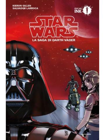 Star Wars La Saga Di Darth Vader 01 - UNICO