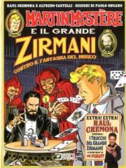 Martin Mystere E Il Grande Zirmani 01 - UNICO