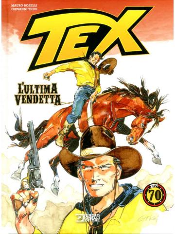 Tex L'ultima Vendetta 0` - UNICO