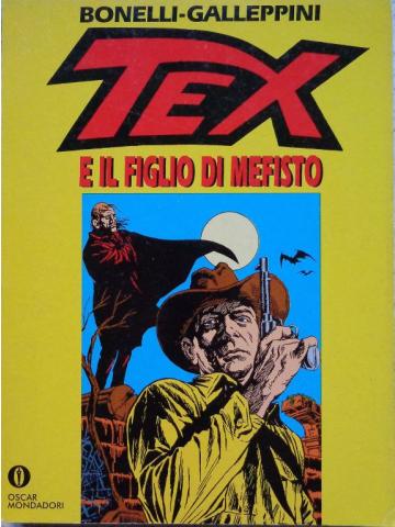 Tex E Il Figlio Di Mefisto (Oscar Narrativa) 01 - UNICO