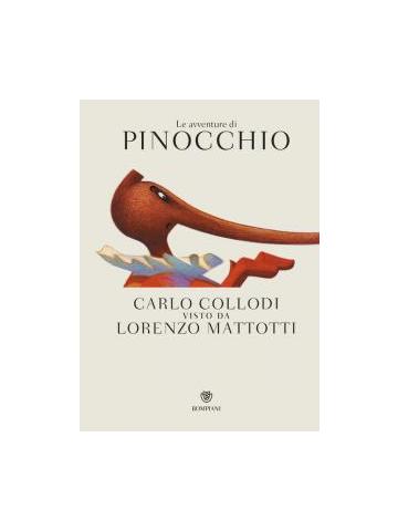 Avventure Di Pinocchio Le (Bompiani) 01 - UNICO