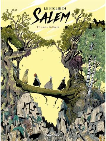 Le Figlie Di Salem VOLUME UNICO