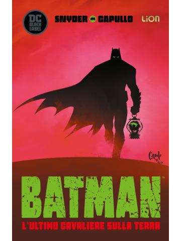 Batman L'ultimo Cavaliere Sulla Terra 01