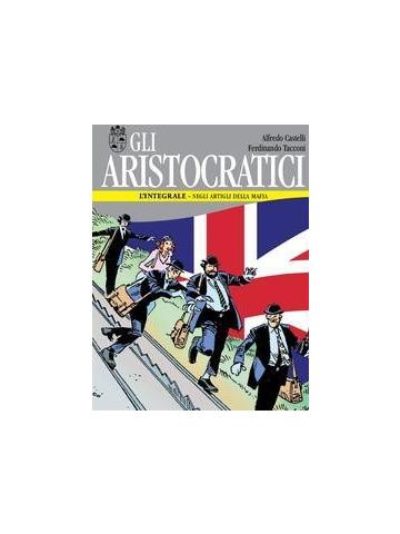 Aristocratici Integrale Gli 06