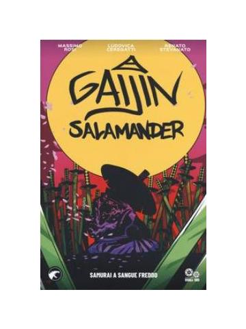 Gaijin Salamander 01 - UNICO