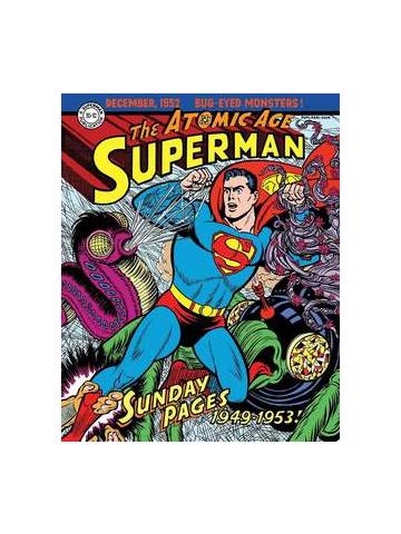 Superman The Atomic Age Sundays 01