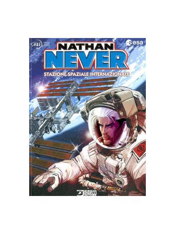 Nathan Never Stazione Spaziale Internazionale 01 - UNICO