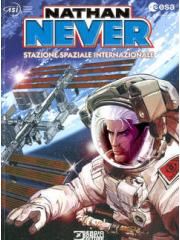 Nathan Never Stazione Spaziale Internazionale 01 - UNICO