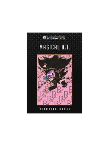 Bizzarro Universo Di Hirohiko Araki Magical B.T. 01 - UNICO