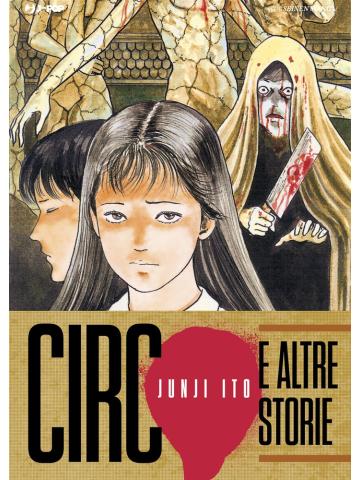 Circo E Altre Storie 01 - UNICO