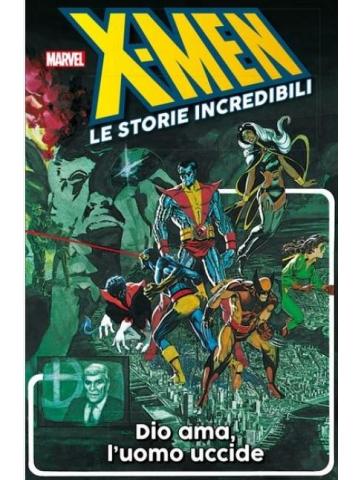 X-Men Le Storie Incredibili 10