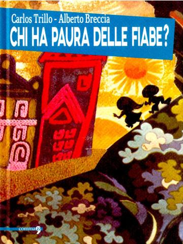 Chi Ha Paura Delle Fiabe? (Comma22) 01 - UNICO