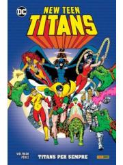 NEW TEEN TITANS DI WOLFMAN E PEREZ VOLUME 01