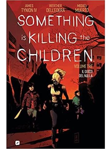 Something Is Killing The Children 03