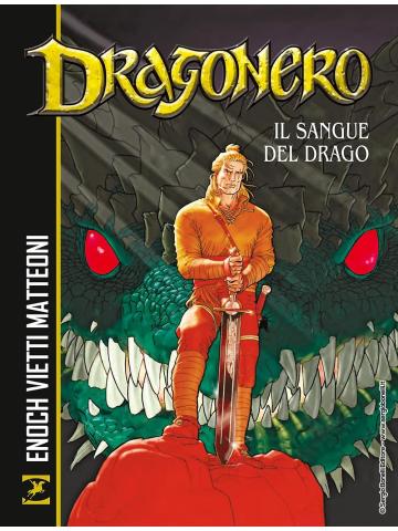 Dragonero Il Sangue Del Drago 01 - UNICO