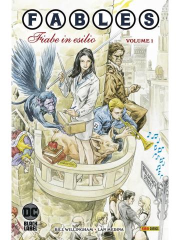 DC BLACK LABEL HITS FABLES 01 FIABE IN ESILIO