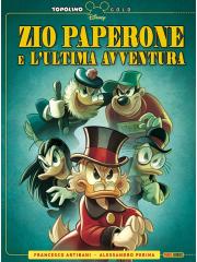 Zio Paperone E L'ultima Avventura 01 - UNICO