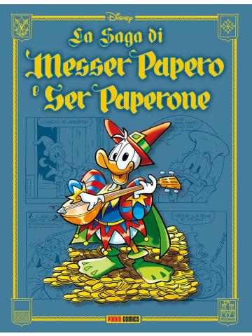 Saga Di Messer Papero E Ser Paperone 01 - UNICO