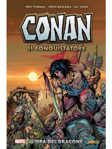 Conan Il Conquistatore L’ora Del Dragone 01 - UNICO