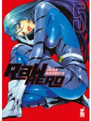 Raw Hero 05