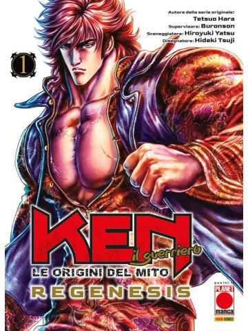 Ken Il Guerriero Le Origini Del Mito Regenesis 01