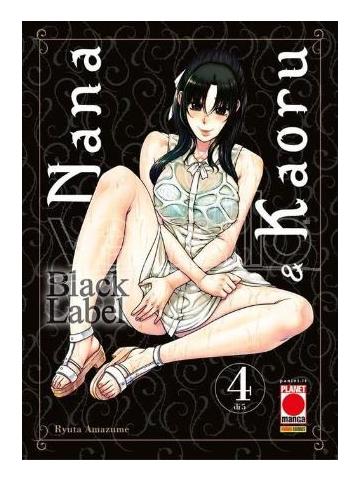 Nana E Kaoru Black Label 04