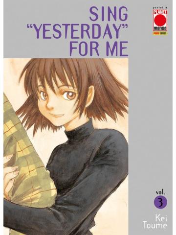 Sing Yesterday For Me 03