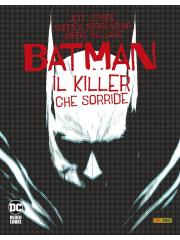 Batman Il Killer Che Sorride 01 - UNICO