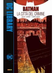 Batman La Citta' Del Crimine 01 - UNICO