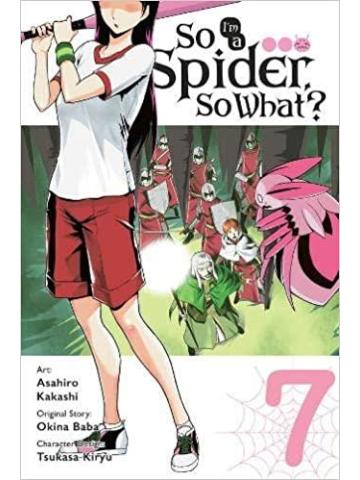 So I'm A Spider, So What? 07