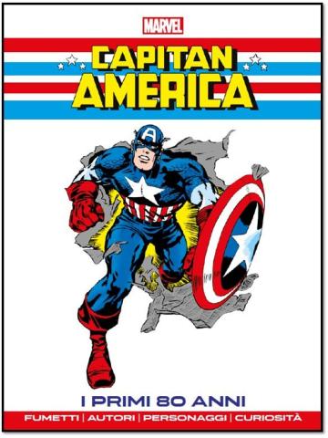 Capitan America 80 Meravigliosi Anni 01 - UNICO