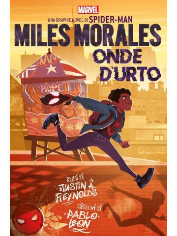 Miles Morales Onde D'urto VOLUME UNICO