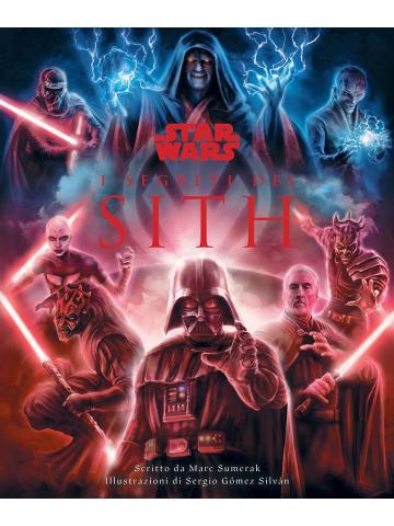 Star Wars I Segreti Dei Sith 01 - UNICO