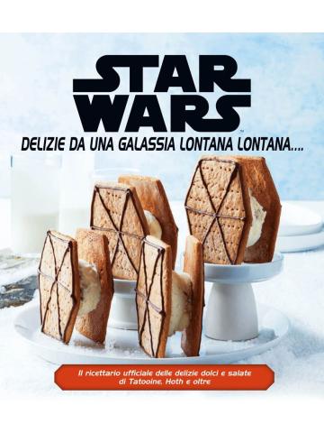 Star Wars Delizie Da Una Galassia Lontana Lontana VOLUME UNICO