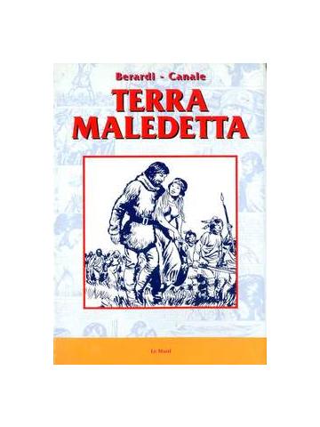 Terra Maledetta 01 - UNICO