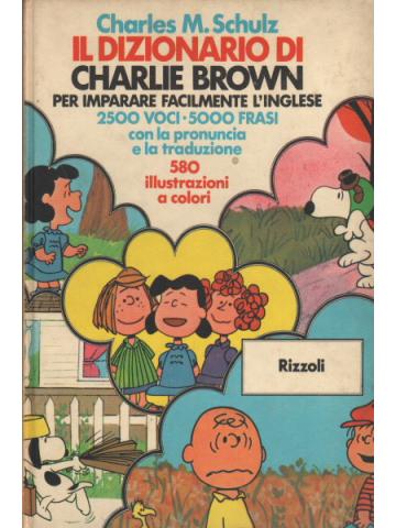 Dizionario Di Charlie Brown Il 01 - UNICO
