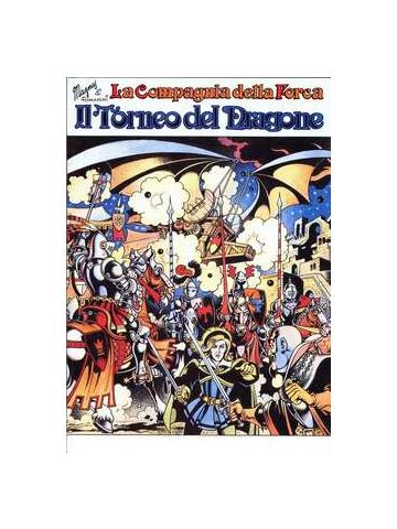 La Compagnia Della Forca Il torneo del Dragone