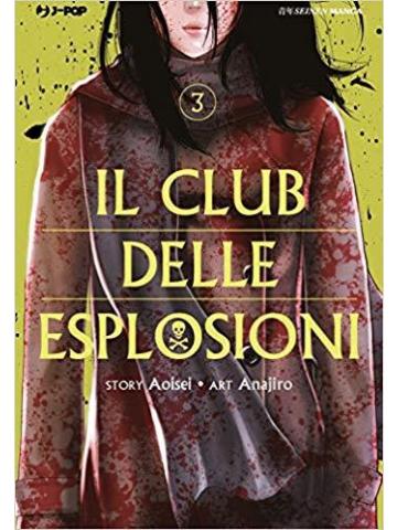 Il Club Delle Esplosioni 03