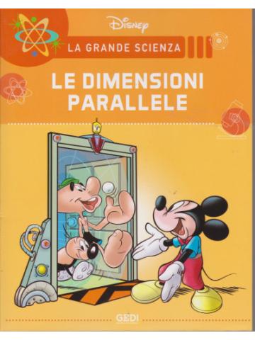 La Grande Scienza LE DIMENSIONI PARALLELE - 19